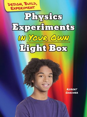 cover image of Physics Experiments in Your Own Light Box